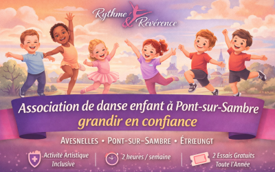 Association de danse enfant à Pont-sur-Sambre : grandir en confiance